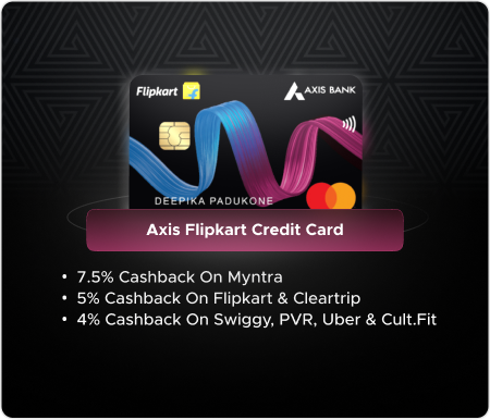 Axis Flipkart Credit Card - Enjoy accelerated cashback across all your favourite categories!